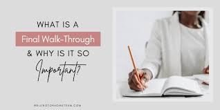 Importance of a final walk-through